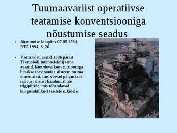 Tuumaavariist operatiivse teatamise konventsioon #4