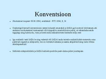 Tuumaavariist operatiivse teatamise konventsioon #9