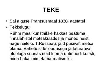 Realismi iseloomustus #2