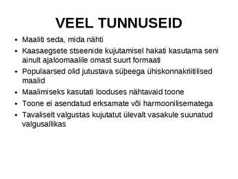 Realismi iseloomustus #8