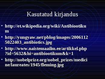 Sir Alexander Fleming ja antibiootikum #6