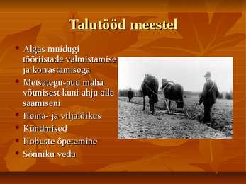 Tööd ja tööriistad #7