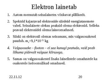 Aatomi- ja tuumafüüsika #20