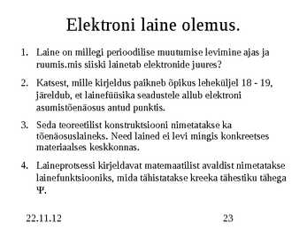 Aatomi- ja tuumafüüsika #23