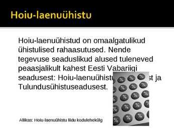 Kas Eesti turul on ruumi laenu-hoiuühistutele #2