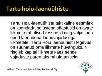 Kas Eesti turul on ruumi laenu-hoiuühistutele #12