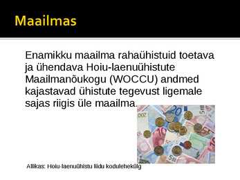 Kas Eesti turul on ruumi laenu-hoiuühistutele #13