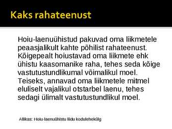 Kas Eesti turul on ruumi laenu-hoiuühistutele #3