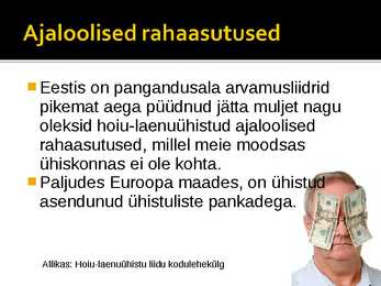 Kas Eesti turul on ruumi laenu-hoiuühistutele #8