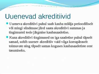 Miks tekib ettevõttel vajadus kasutada akreditiivi #15