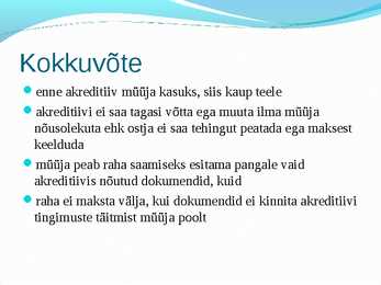 Miks tekib ettevõttel vajadus kasutada akreditiivi #19