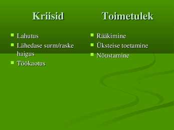 Kiriisid peres-toimetulek #2