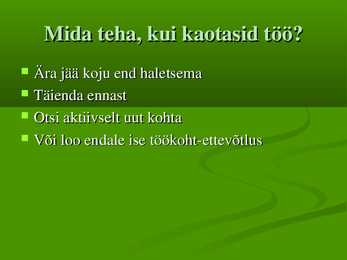 Kiriisid peres-toimetulek #9