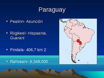 Paraguay kohta powerpoint #2