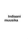Indiaani muusika