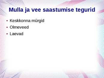 Mulla ja Vee Saastumine #2
