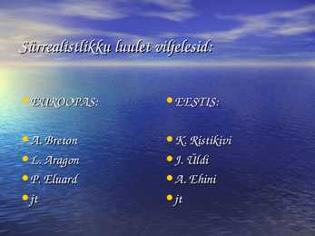 Esitlus sürrealismist #22