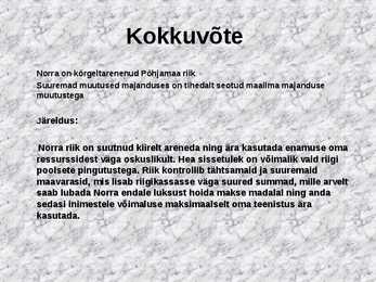 Norra majanduse areng aastatel 1991-2004 #22