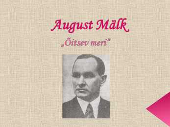A-Mälk-Õitsev meri