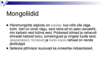 Mongoliidid ja rassid #7