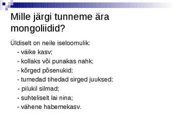 Mongoliidid ja rassid #8