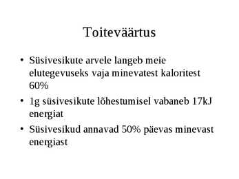 Süsivesikud #4