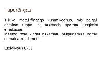 Rasestumisvastased meetodid #6