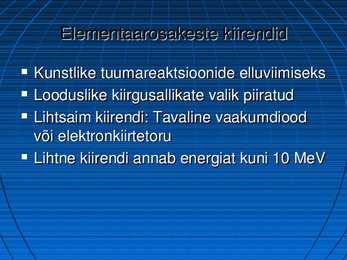 Elementaarosakeste kiirendid #5