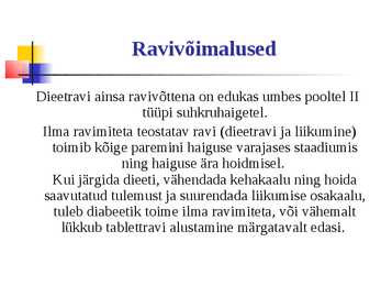 Diabeet ehk suhkrutõbi #11
