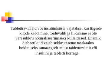 Diabeet ehk suhkrutõbi #12