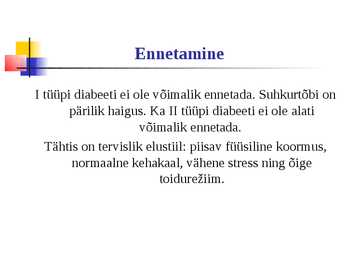 Diabeet ehk suhkrutõbi #14
