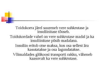 Diabeet ehk suhkrutõbi #4