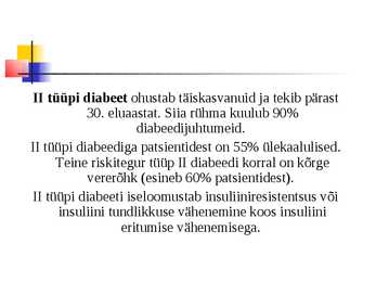 Diabeet ehk suhkrutõbi #8