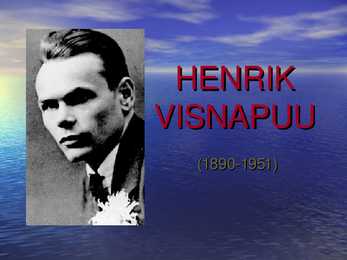 Henrik Visnapuu-ettekanne