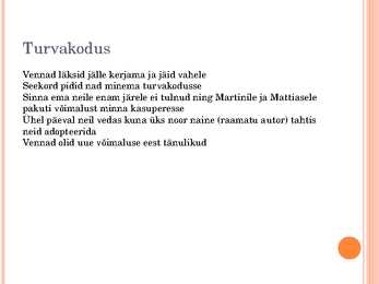 Tänavalapsed #8
