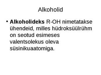 Alkoholid #2
