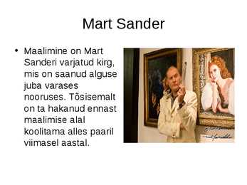 Eesti tegevuskunstnik Mart Sander #2