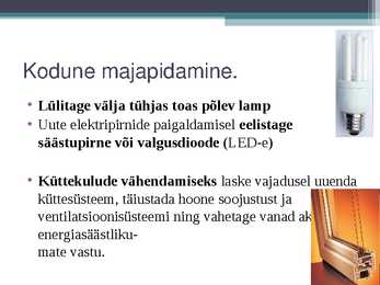 Kuidas säästa energiat #2