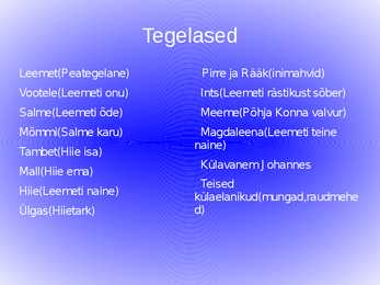 Mees-kes teadis ussisõnu #3