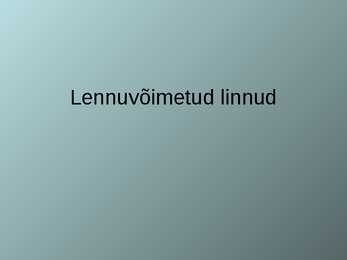 Lennuvõimetud linnud