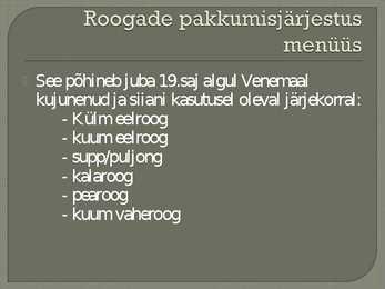 Menüü ajalugu #9
