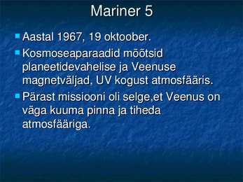 VEENUSE UURIMINE KOSMOSEAPARAATIDE ABIL #22