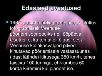 VEENUSE UURIMINE KOSMOSEAPARAATIDE ABIL #27