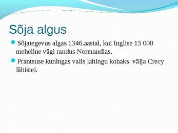 Saja-aastane sõda #4