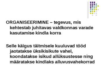 ETTEKANNE organiseerimise kohta #2
