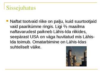 Nafta ja gaasitööstus #2