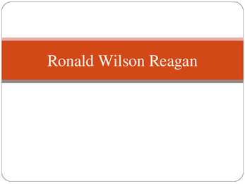 Ronald Wilson Reagan