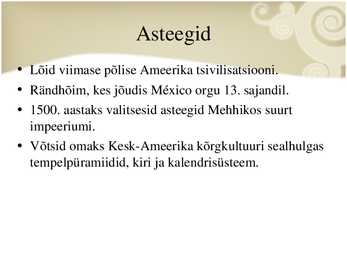 Ameerika põliskultuurid #25
