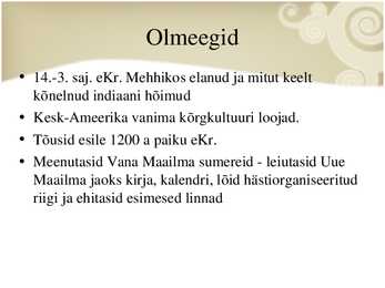 Ameerika põliskultuurid #4