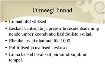 Ameerika põliskultuurid #8